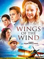 Película Wings of the Wind