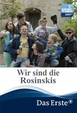 Película Wir sind die Rosinskis