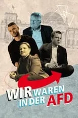 Poster de la película Wir waren in der AfD - Aussteiger berichten - Películas hoy en TV