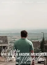 Portada de Wir wären andere Menschen