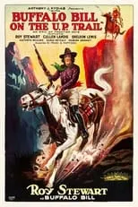 Película With Buffalo Bill on the U. P. Trail