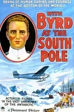 Floyd Gibbons es Himself - Narrator en With Byrd at the South Pole