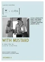 Joseph Ortiz es  en With Mustard