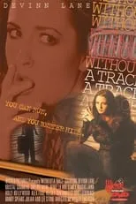 Holly Hollywood interpreta a  en Without a Trace