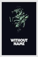 Póster de la película Without Name