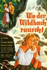 Helga Franck es Regina en Wo der Wildbach rauscht