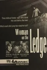 Charlene Fernetz es Carol en Woman on the Ledge