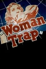 Póster de la película Woman Trap