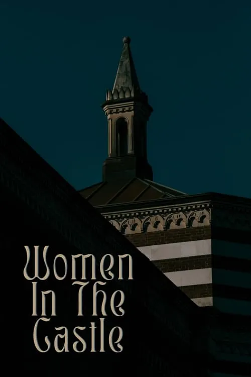 Póster de la película Women In The Castle