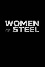 Joanne Froggatt es Narrator en Women of Steel