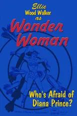 Película Wonder Woman: Who's Afraid of Diana Prince?