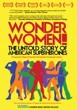 Película Wonder Women!: The Untold Story of American Superheroines