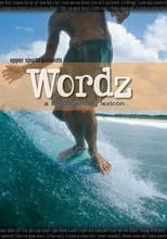 Película Wordz: A Longboarding Lexicon