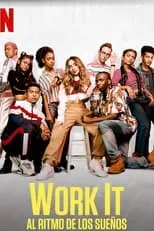 Poster de la película Work It: Al ritmo de los sueños - Películas hoy en TV