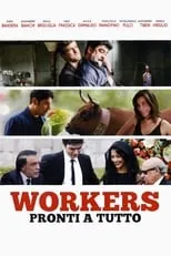 Workers - Pronti a tutto portada