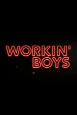 Portada de Workin' Boys