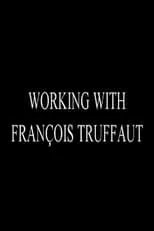 Néstor Almendros es Self en Working with François Truffaut: Nestor Almendros, Director of Photography