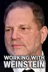 Película Working With Weinstein