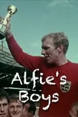 Geoff Hurst interpreta a Self en World Cup 1966: Alfie's Boys