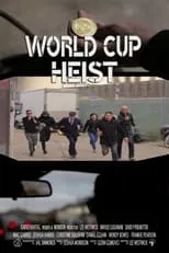 Película World Cup Heist