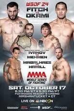 Jon Fitch interpreta a Himself en World Series of Fighting 24: Fitch vs. Okami