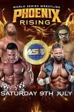 Poster de la película World Series Wrestling: Phoenix Rising (Night 2) - Películas hoy en TV