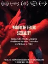 Kay Garnellen interpreta a  en Worlds of Desire: Sexuality