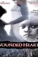 Película Wounded Hearts