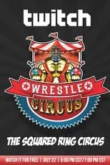 Póster de la película WrestleCircus The Squared Ring Circus