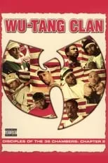 Poster de Wu Tang Clan: Disciples of the 36 Chambers