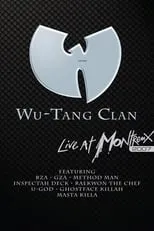 Poster de la película Wu-Tang Clan: Live at Montreux - Películas hoy en TV