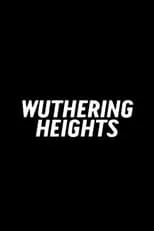 John Colicos interpreta a Hindley en Wuthering Heights