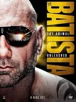 Póster de la película WWE: Batista – The Animal Unleashed