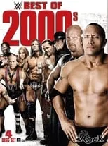 Poster de la película WWE: Best of the 2000's - Películas hoy en TV