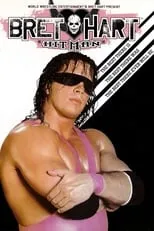 Poster de la película WWE: Bret 'Hitman' Hart - The Best There Is, The Best There Was, The Best There Ever Will Be - Películas hoy en TV