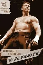 Póster de la película WWE: Cheating Death, Stealing Life: The Eddie Guerrero Story