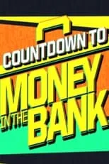 Poster de WWE Countdown to Money in the Bank 2024