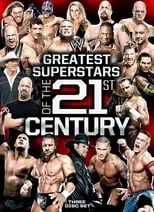 Póster de la película WWE: Greatest Superstars of the 21st Century