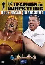 Póster de la película WWE: Legends of Wrestling - Hulk Hogan and Bob Backlund