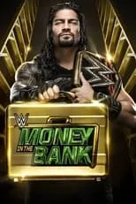 Película WWE Money in the Bank 2016