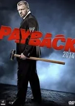 Poster de la película WWE Payback 2014 - Películas hoy en TV