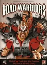 Póster de la película WWE: Road Warriors - The Life & Death of the Most Dominant Tag-Team in Wrestling History