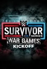 Película WWE Survivor Series WarGames 2022 Kickoff