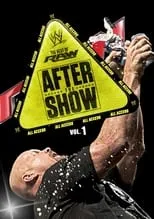 Póster de la película WWE: The Best of Raw - After the Show