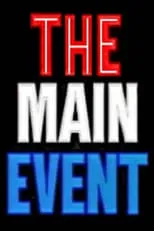 Póster de la película WWE The Main Event