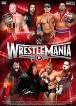 Poster de la película WWE WrestleMania 31 - Kick Off - Películas hoy en TV