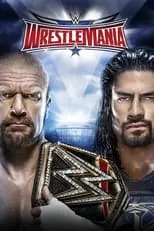 Película WWE WrestleMania 32