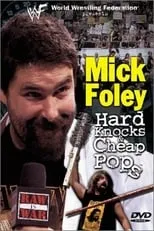 Póster de la película WWF: Mick Foley - Hard Knocks & Cheap Pops