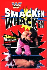 Póster de la película WWF Smack 'Em, Whack 'Em