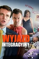 Poster de Wyjazd integracyjny